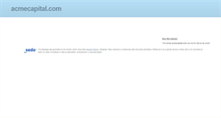 Desktop Screenshot of acmecapital.com